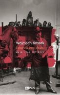 Okładka książki - Wojciech Kossak. Opowieść biograficzna