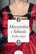 Okładka - Marysieńka i Sobieski. Wielka miłość