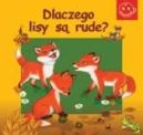 Okadka ksizki - Dlaczego lisy s rude?