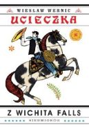 Okładka - Ucieczka z Wichita Falls