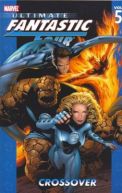 Ok�adka - Ultimate Fantastic Four tom 5. Crossover