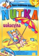 Ok�adka - Nutka wakacyjna . Nasze roz�piewane dzieciaki