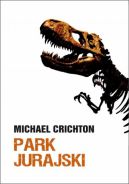 Okadka ksizki - Park Jurajski. Jurassic Park