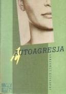 Okadka - Autoagresja 