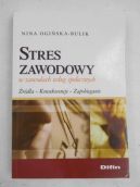 Ok�adka - Stres zawodowy w zawodach us�ug spo�ecznych