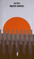 Okadka - Bdzie gorzej