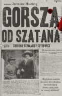 Okadka ksizki - Gorsza od szatana. Zbrodnie Germanidy Szykowicz