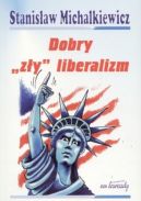 Okadka ksizki - Dobry "zy" liberalizm