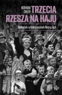 Okładka książki - Trzecia Rzesza na haju. Narkotyki w hitlerowskich Niemczech