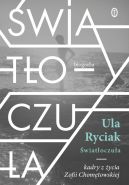 Okadka ksizki - wiatoczua. Kadry z ycia Zofii Chomtowskiej