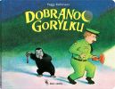 Okadka - Dobranoc, gorylku