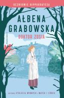 Okadka ksiki - Uczniowie Hippokratesa. Doktor Zosia