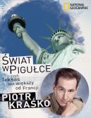 Okładka - Świat w pigułce, czyli Teksas jest większy od Francji