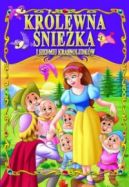 Okładka ksiązki - Królewna Śnieżka i siedmiu krasnoludków 