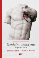 Ok�adka - Genialna maszyna. Biografia serca