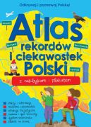 Okładka ksiązki - Atlas rekordów i ciekawostek Polski