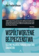 Okadka ksizki - Wsptworzenie bezpieczestwa. Leczenie pacjenta z kruch struktur charakteru