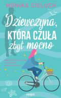 Okadka ksizki - Dziewczyna, ktra czua zbyt mocno