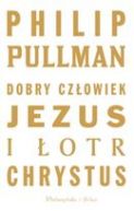 Okładka - Dobry człowiek Jezus i łotr Chrystus