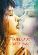 Okładka książki - Bordeaux piąta rano