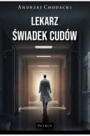 Okadka - Lekarz, wiadek cudw