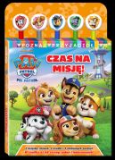 Ok�adka ksi�zki - Psi Patrol. Poznaj przyjaci�. Czas na misj�!. Psi Patrol. Poznaj przyjaci�. Czas na misj�!