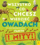 Okadka - Wszystko, co chcesz wiedzie o owadach i innych bezkrgowcach. Fakty i mity