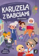 Ok�adka ksi�zki - Karuzela z babciami