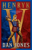 Ok�adka ksi�zki - Henryk V. Najwi�kszy wojownik na angielskim tronie