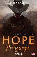 Okadka ksiki -  Przysiga. Hope. Tom 2