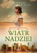 Okładka ksiązki - Wiatr nadziei. Wydeptane ścieżki tom 2