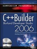 Okadka ksizki - C++Builder Borland Developer Studio 2006. Kompendium programisty 