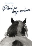 Ok�adka - Piknik na skraju parkuru