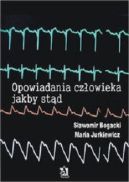Ok�adka -  Opowiadania cz�owieka jakby st�d