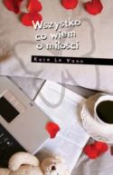 Okładka książki - Wszystko co wiem o miłości