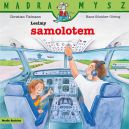 Ok�adka - M�dra Mysz. Lecimy samolotem