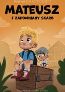 Okładka ksiązki - Mateusz i zapomniany skarb