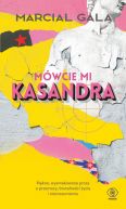 Ok�adka - M�wcie mi Kasandra