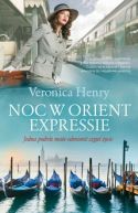Okładka - Noc w Orient Expressie. Jedna podróż może odmienić czyjeś życie 