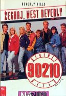 Okadka - egnaj, West Beverly. Beverly Hills 90210. T11