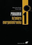 Ok�adka - Poradnik in�yniera energoelektronika. Tom 1