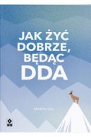Okadka - Jak y dobrze, bedc DDA