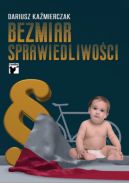 Okadka ksizki - Bezmiar sprawiedliwoci