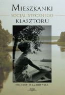 Okładka książki - Mieszkanki Socjalistycznego Klasztoru