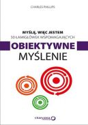 Okadka ksizki - Myl, wic jestem. 50 amigwek wspomagajcych obiektywne mylenie