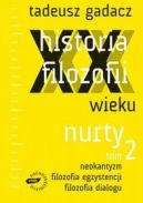 Okadka - Historia filozofii XX wieku. Nurty. Tom 2