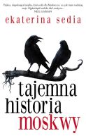 Ok�adka - Tajemna historia Moskwy