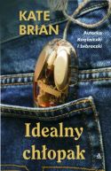 Okładka ksiązki - Idealny chłopak