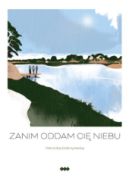 Okadka - Zanim oddam ci niebu