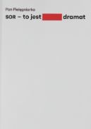 Ok�adka - SOR - to jest dramat